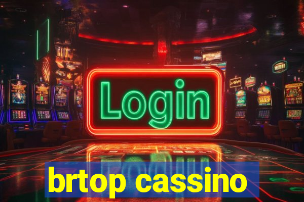 brtop cassino